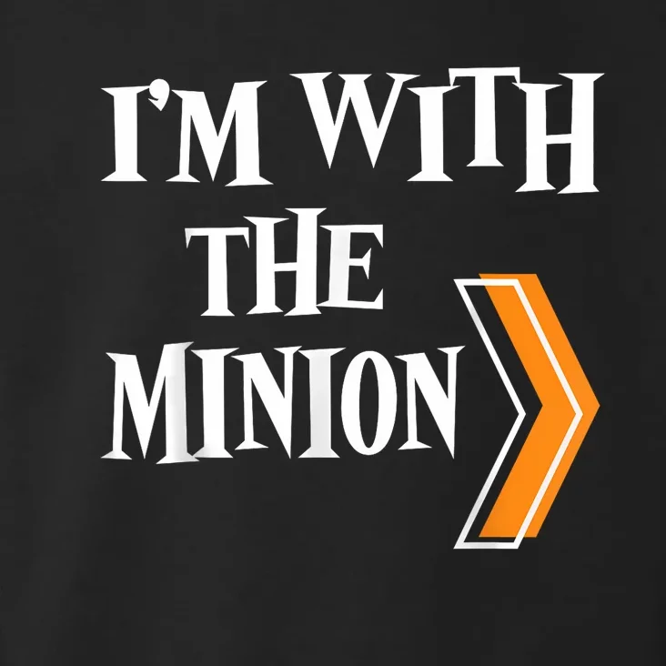 IM With The Minion Funny Couples Halloween Toddler Hoodie