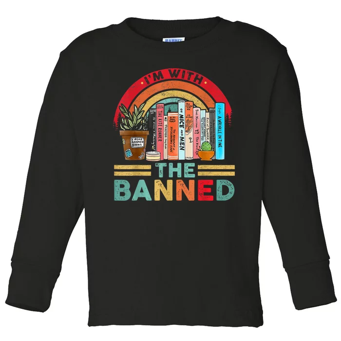 Im With The Banned Books I Read Banned Reader Books Lover Toddler Long Sleeve Shirt