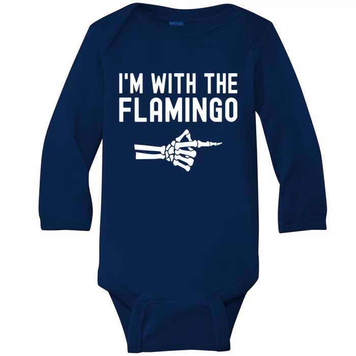 IM With The Flamingo Matching Couples Halloween Flamingo Gift Baby Long Sleeve Bodysuit