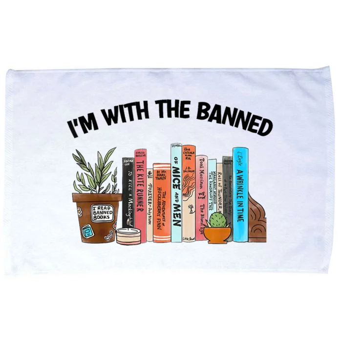 Im With The Banned Funny Book Readers I Read Banned Books Microfiber Hand Towel