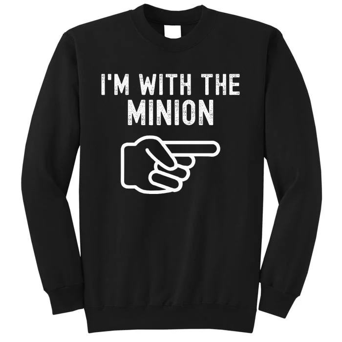 IM With The Minion Funny Couples Matching Halloween Costume Sweatshirt