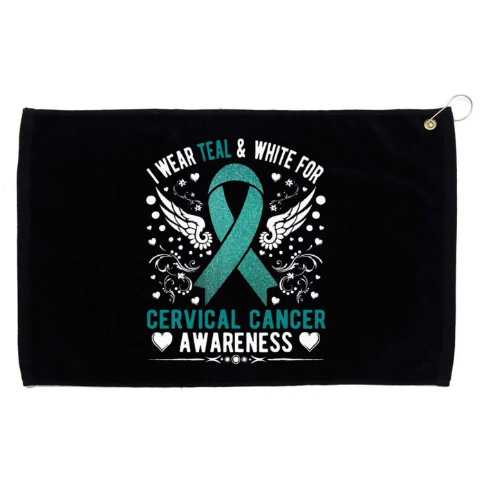 I Wear Teal & White For Cervical Cancer Awareness Grommeted Golf Towel