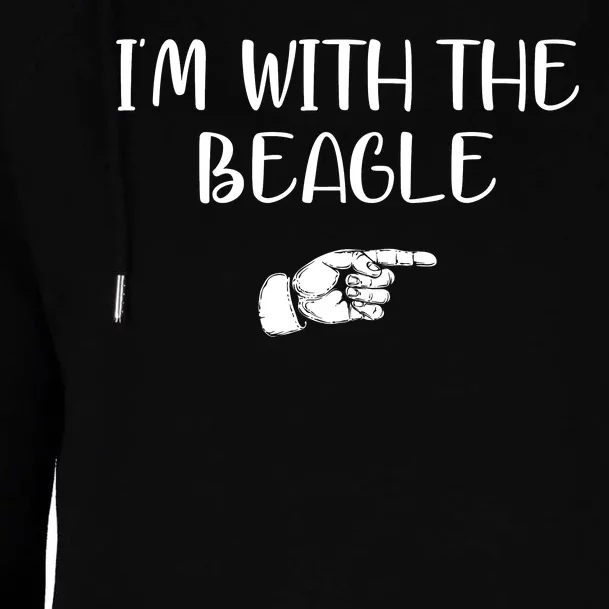 I'm With The BEAGLE Womens Funnel Neck Pullover Hood