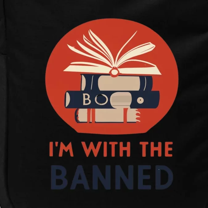 Im With The Banned Banned Books Reading Books Impact Tech Backpack