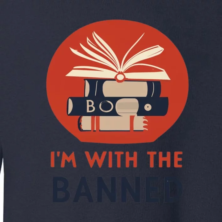 Im With The Banned Banned Books Reading Books Toddler Sweatshirt