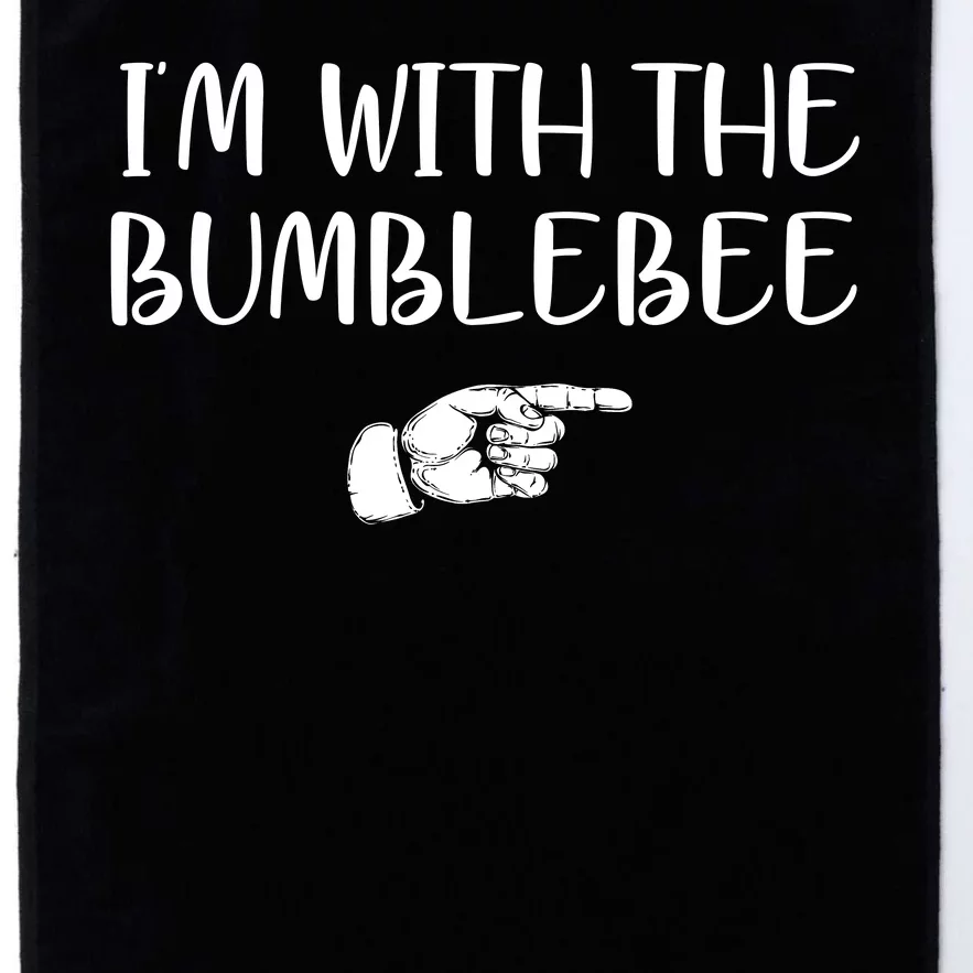 I'm With The Bumblebee Platinum Collection Golf Towel