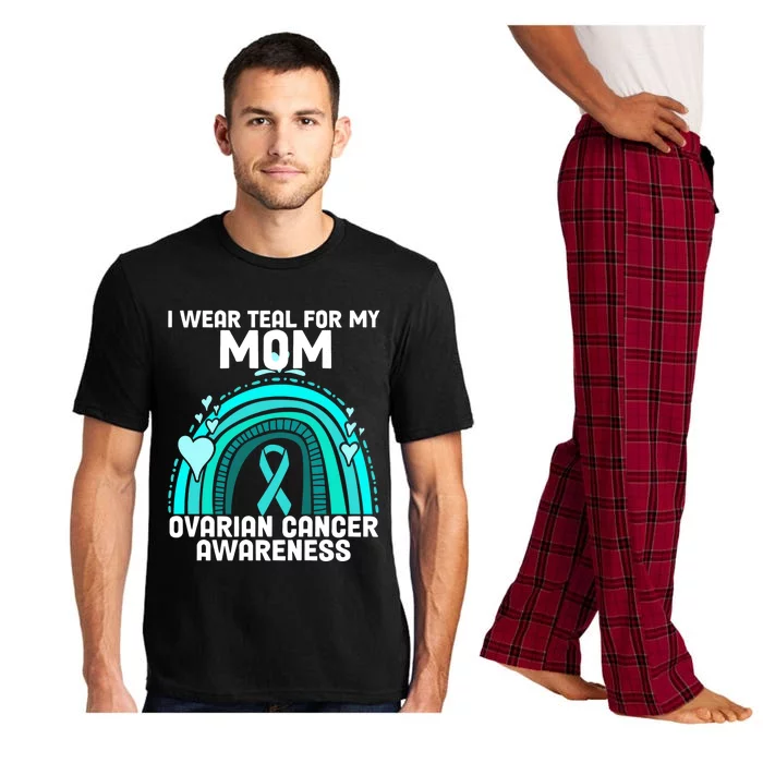 I Wear Teal For My Mom Ovarian Cancer Awareness Gift Pajama Set