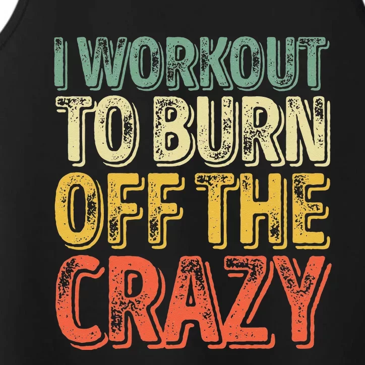 I Workout To Burn Off The Crazy Funny Personal Trainer Performance Tank