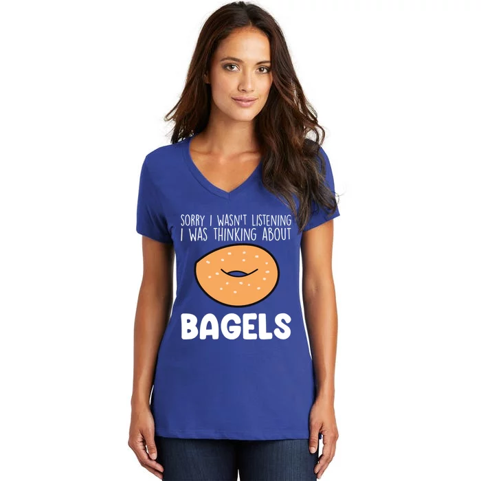 I Was Thinking About Bagels Funny Bagel Lover Baking Gift Women's V-Neck T-Shirt