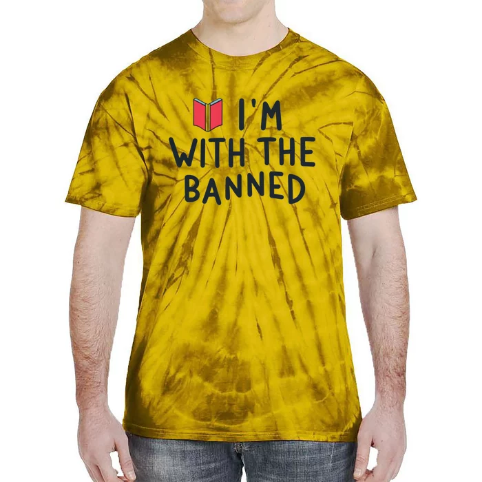 Im With The Banned Banned Books Reading Books Tie-Dye T-Shirt