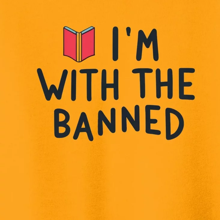 Im With The Banned Banned Books Reading Books Toddler T-Shirt