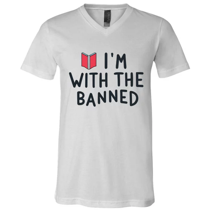 Im With The Banned Banned Books Reading Books V-Neck T-Shirt