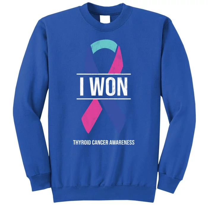 I Won Thyroid Cancer Awareness Thyroid Cancer Ribbon Gift Tall Sweatshirt