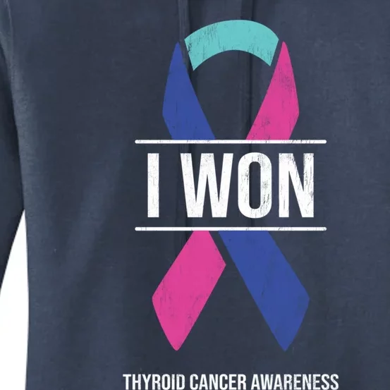 I Won Thyroid Cancer Awareness Thyroid Cancer Ribbon Gift Women's Pullover Hoodie