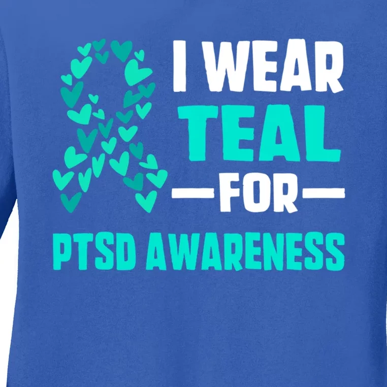 I Wear Teal For Ptsd Awareness Hearts Family Mom Gift Ladies Long Sleeve Shirt