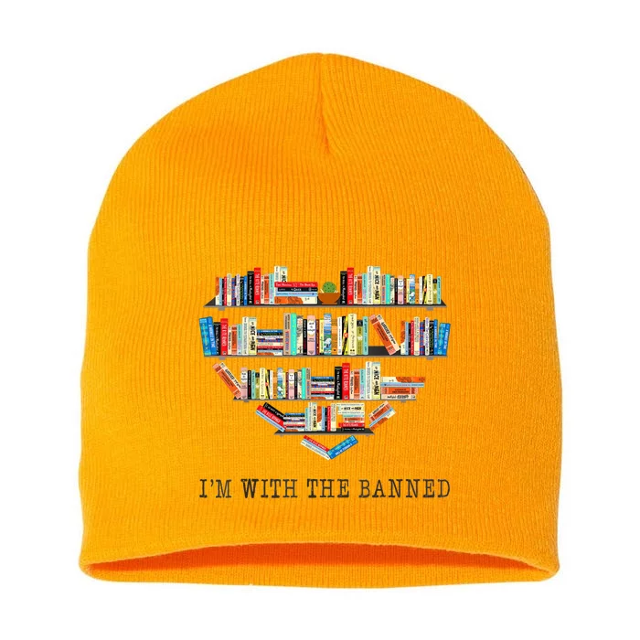 Im With The Banned Books Read Banned Books Lover Short Acrylic Beanie