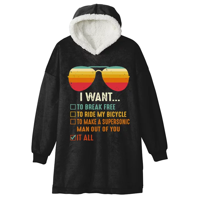 I Want To Break Free To Ride My Bicycle It All Gift Idea Hooded Wearable Blanket