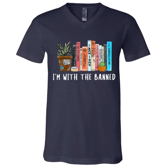 I'm With The Banned Books I Read Banned Books Lovers Sweatshirt V-Neck T-Shirt