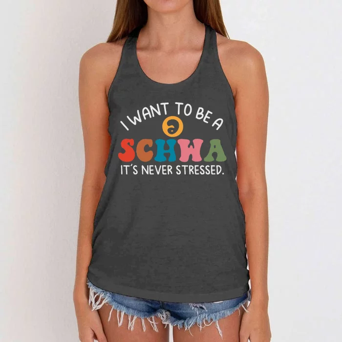 I Want To Be A Schwa Its Never Stressed Science Of Reading Women's Knotted Racerback Tank