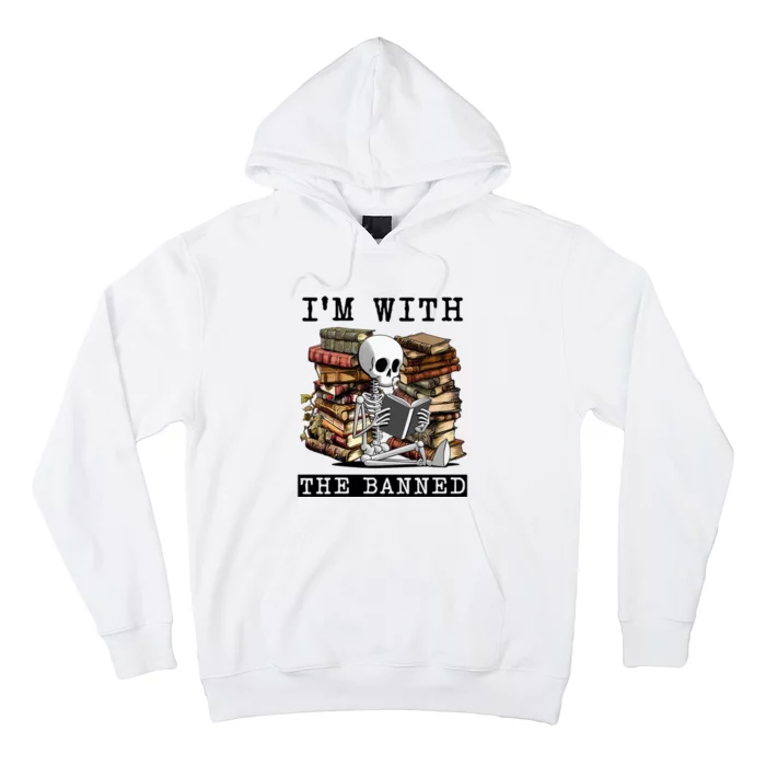 I'm With The Banned Books I Read Banned Books Lovers Hoodie