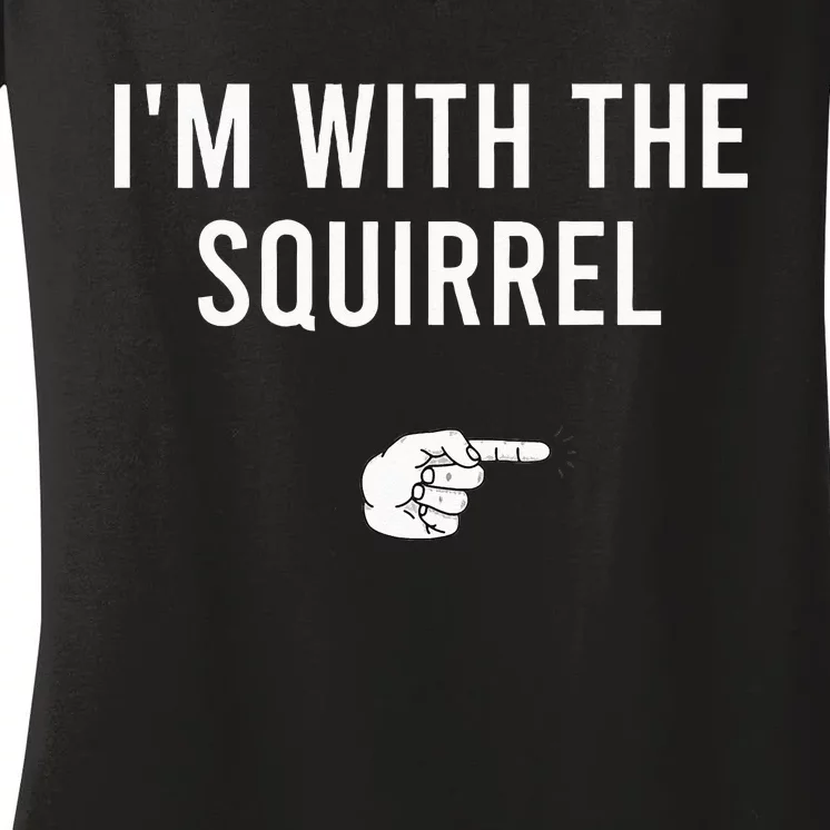 Im With The Squirrel Halloween Costume Party Matching Women's V-Neck T-Shirt