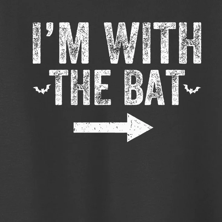 I'm With The Bat Costume Halloween Matching Couple Toddler T-Shirt