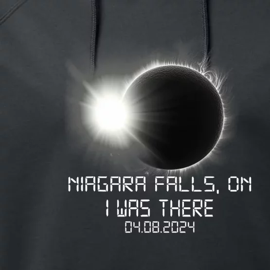 I Was There Total Solar Eclipse Niagara Falls On Canada Performance Fleece Hoodie