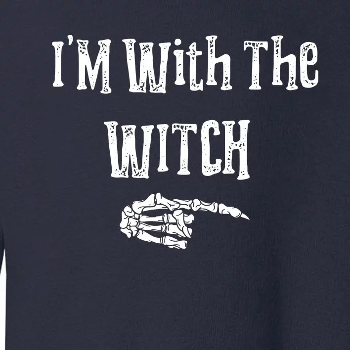 I'm With The Witch Tee Funny Halloween Toddler Sweatshirt