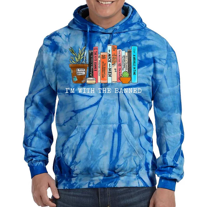 I'm With The Banned Books I Read Banned Books Lovers Tie Dye Hoodie