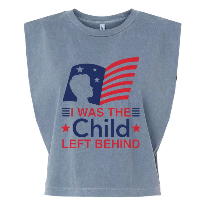 I Was The Child Left Behind Garment-Dyed Women's Muscle Tee