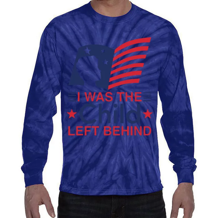 I Was The Child Left Behind Tie-Dye Long Sleeve Shirt