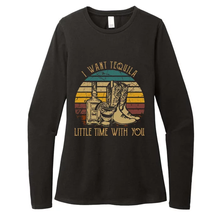 I Want Tequila Little Time With You Cowboy Boots Rodeo Howdy Womens CVC Long Sleeve Shirt