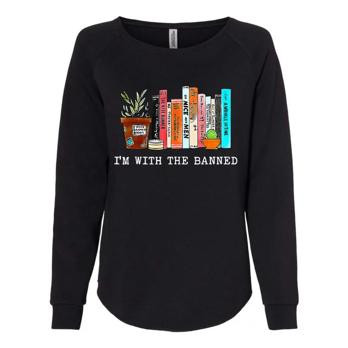 I'm With The Banned Books funny Books Lovers Womens California Wash Sweatshirt