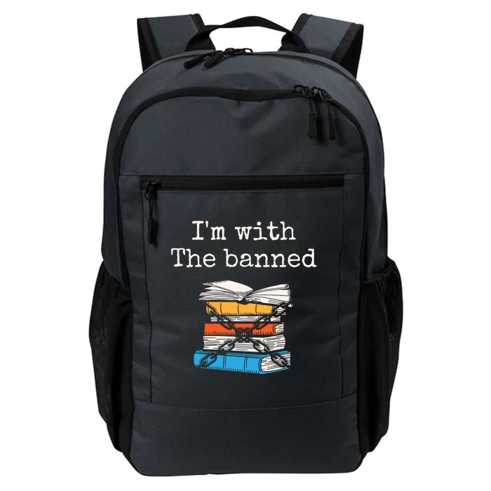 Im With The Banned Book Readeder Bookworm Book Lover Gift Daily Commute Backpack