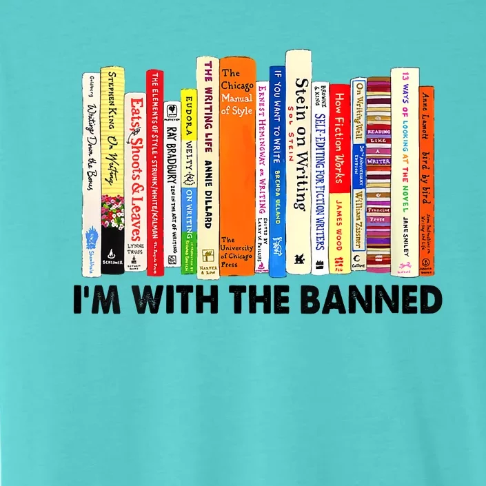 Im With The Banned Banned Books ReadingLibrarianBookish ChromaSoft Performance T-Shirt