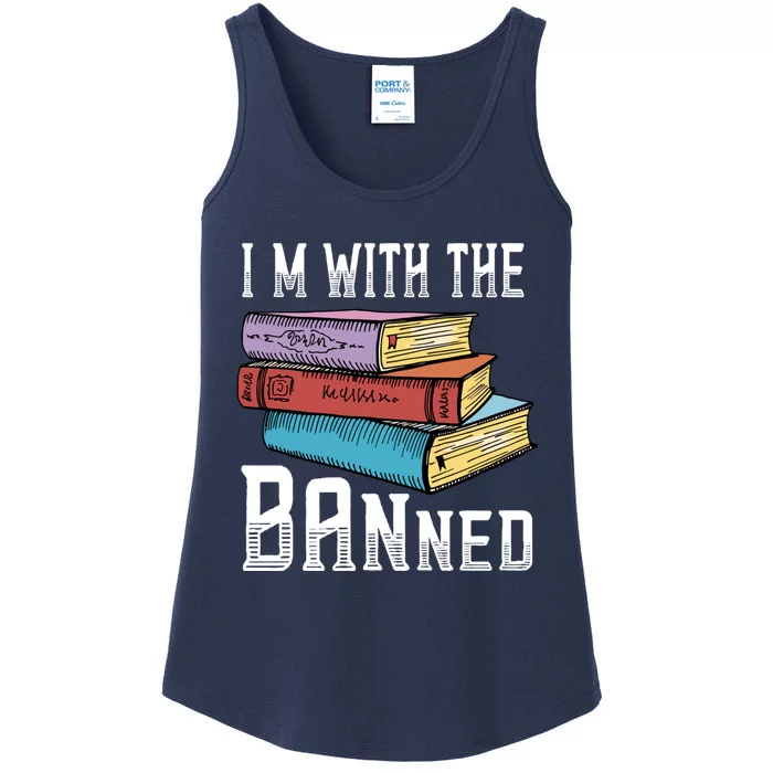 I'm With The Banned Funny Book Readers I Read Banned Books Ladies Essential Tank