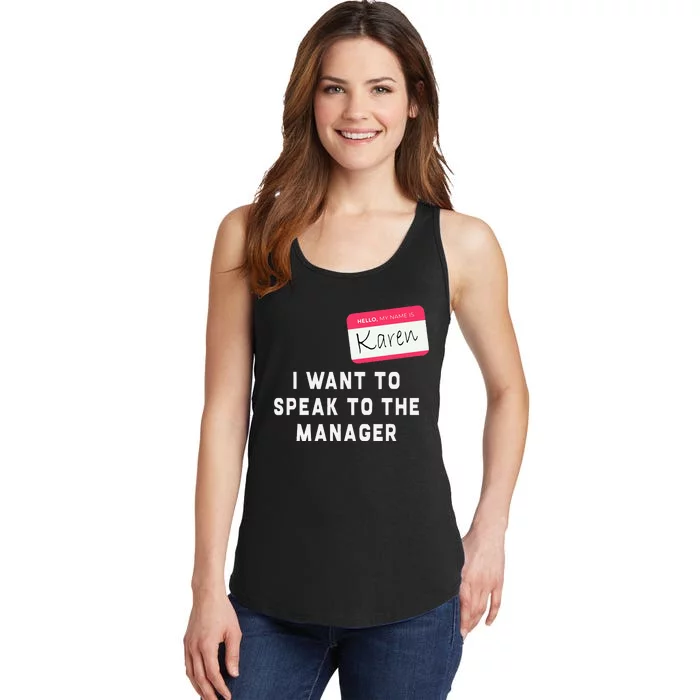 I Want To Speak To The Manager Karen Halloween Costume Ladies Essential Tank