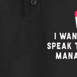 I Want To Speak To The Manager Karen Halloween Costume Dry Zone Grid Performance Polo