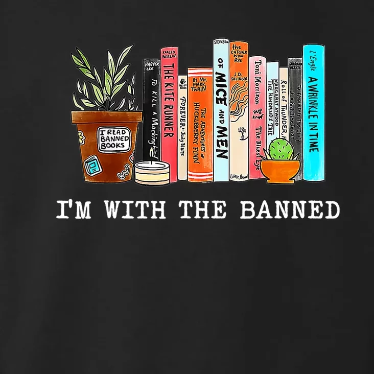 I'm With The Banned Books I Read Banned Books Lovers Toddler Hoodie