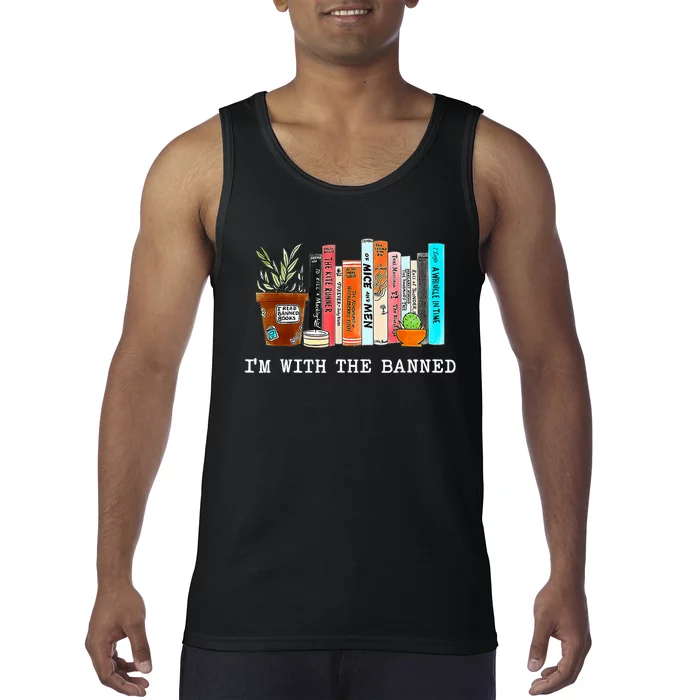 I'm With The Banned Books I Read Banned Books Lovers Tank Top