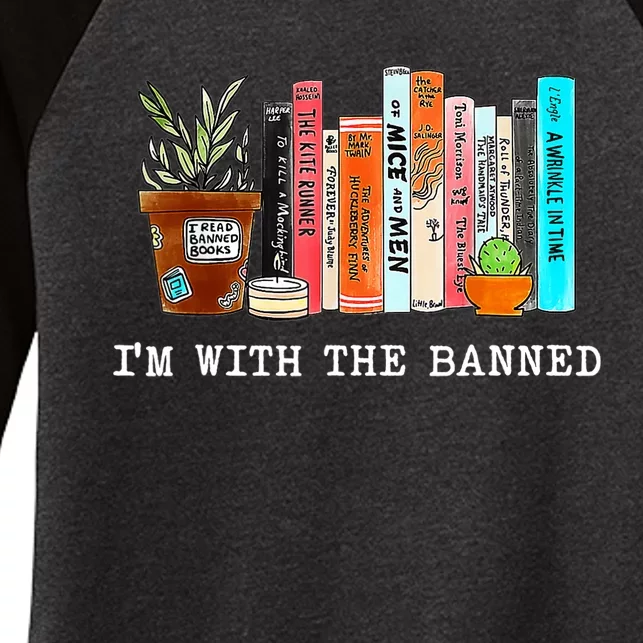 I'm With The Banned Books I Read Banned Books Lovers Women's Tri-Blend 3/4-Sleeve Raglan Shirt