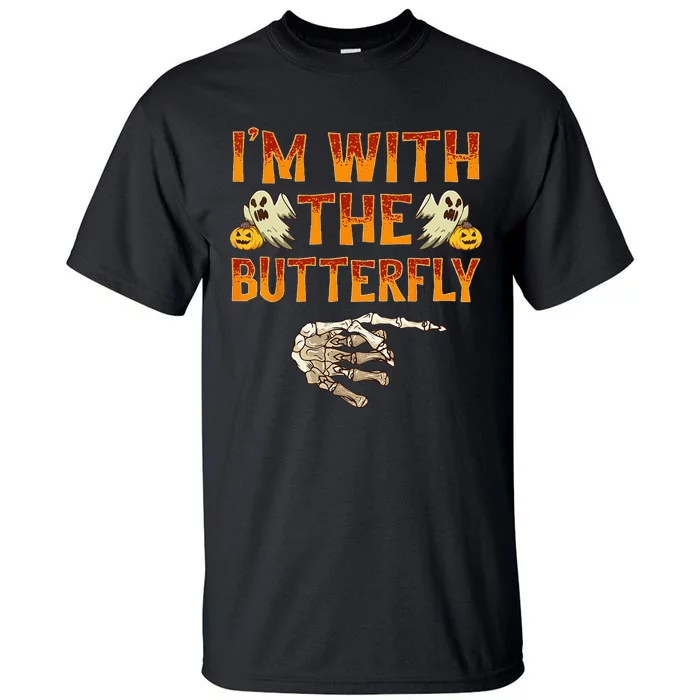 Im With The Butterfly Costume Funny Halloween Couple Tall T-Shirt