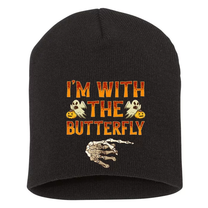 Im With The Butterfly Costume Funny Halloween Couple Short Acrylic Beanie