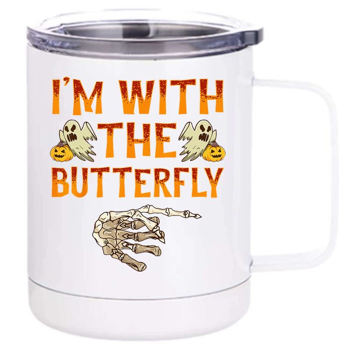 Im With The Butterfly Costume Funny Halloween Couple Front & Back 12oz Stainless Steel Tumbler Cup