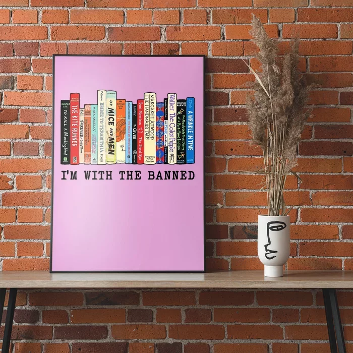 Im With The Banned Book Funny Poster