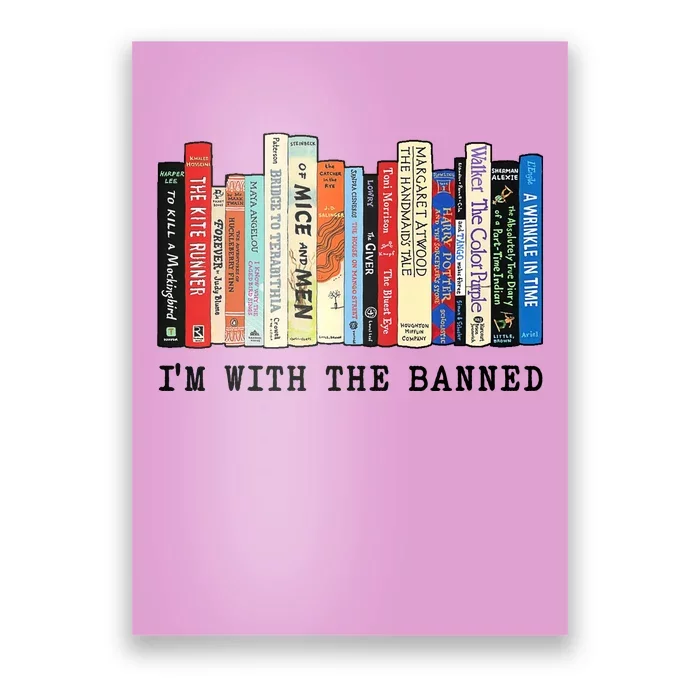 Im With The Banned Book Funny Poster