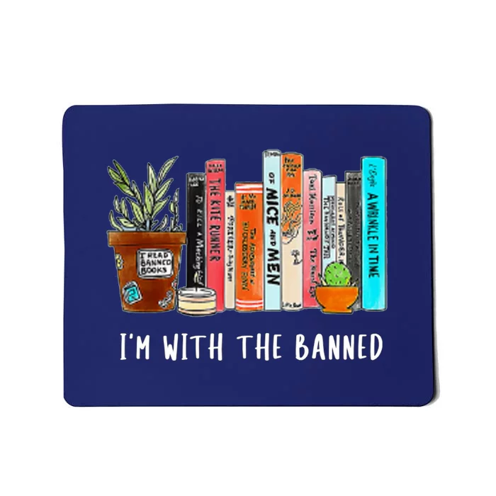 I'm With The Banned Books I Read Banned Books Lovers Mousepad