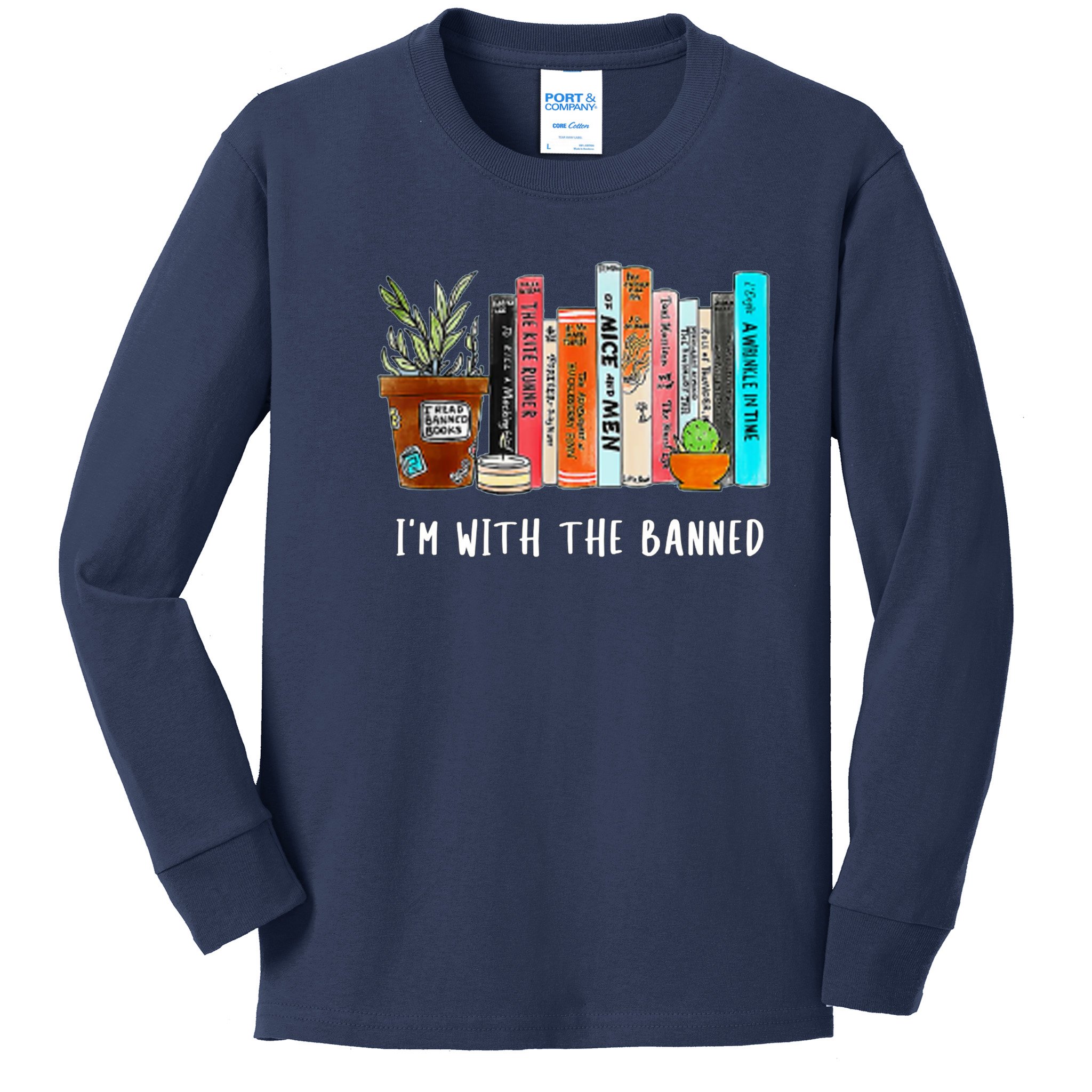 I'm With The Banned Books I Read Banned Books Lovers Kids Long Sleeve ...
