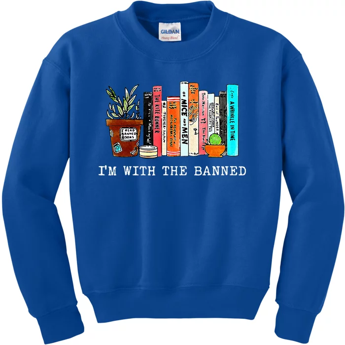 IM With The Banned Books I Read Banned Books Lovers Kids Sweatshirt