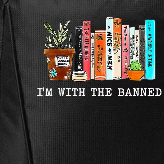 Im With The Banned Books I Read Banned Books Lovers City Backpack